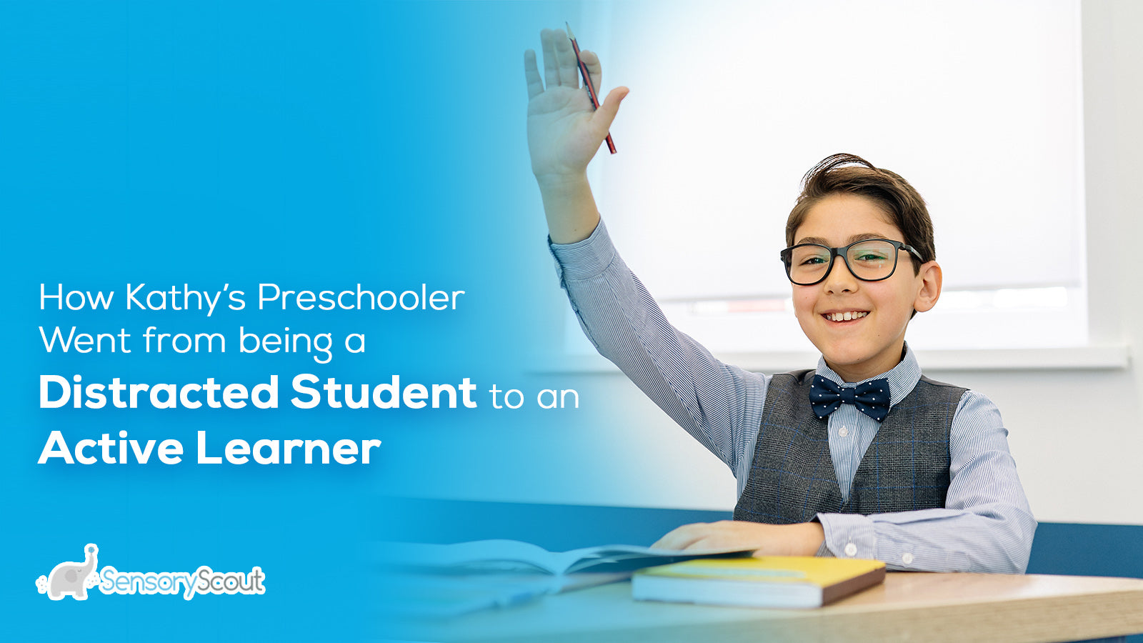 How Kathy’s Preschooler Went from being a Distracted Student to an Active Learner