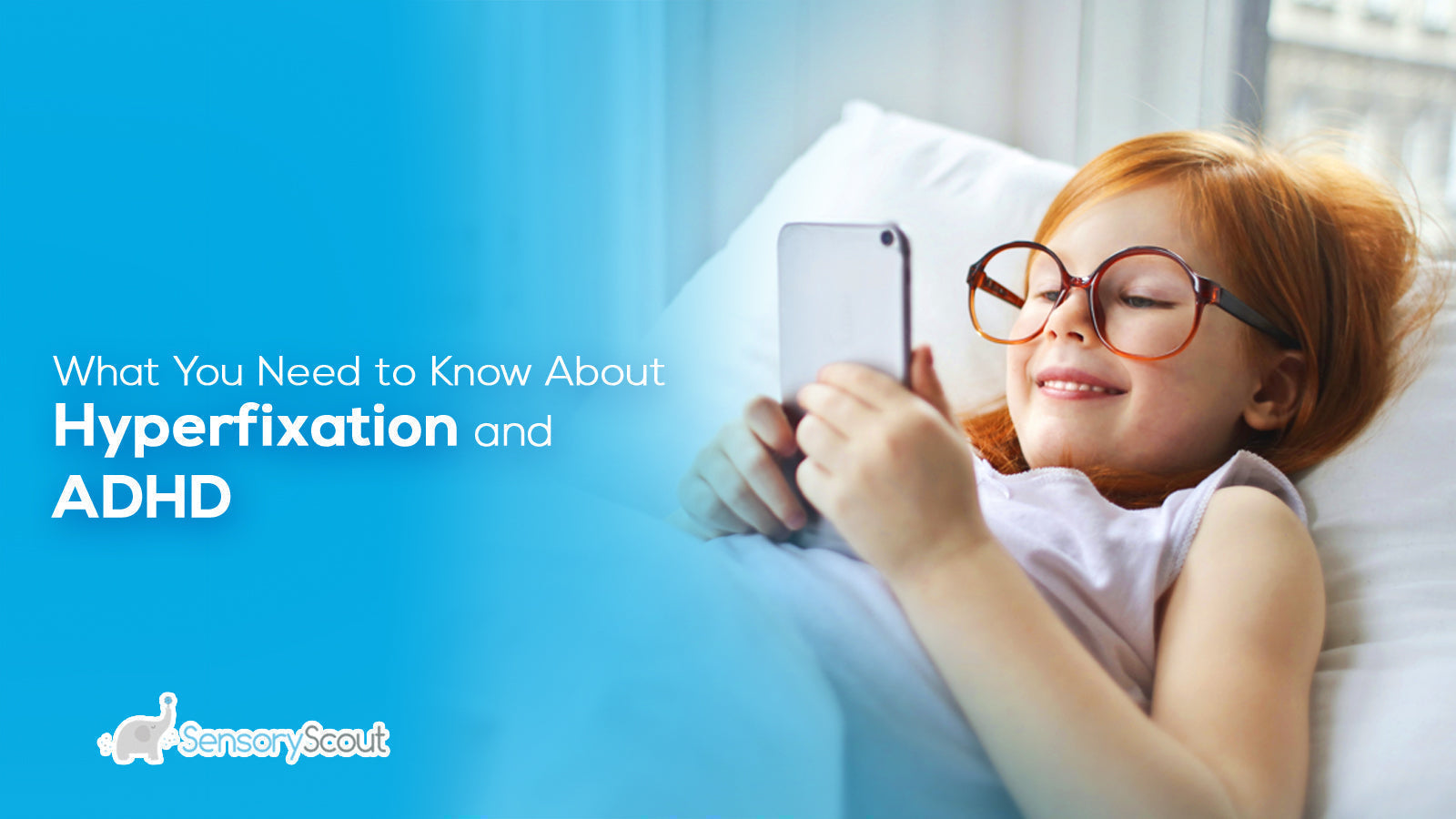 What You Need to Know About Hyperfixation and ADHD