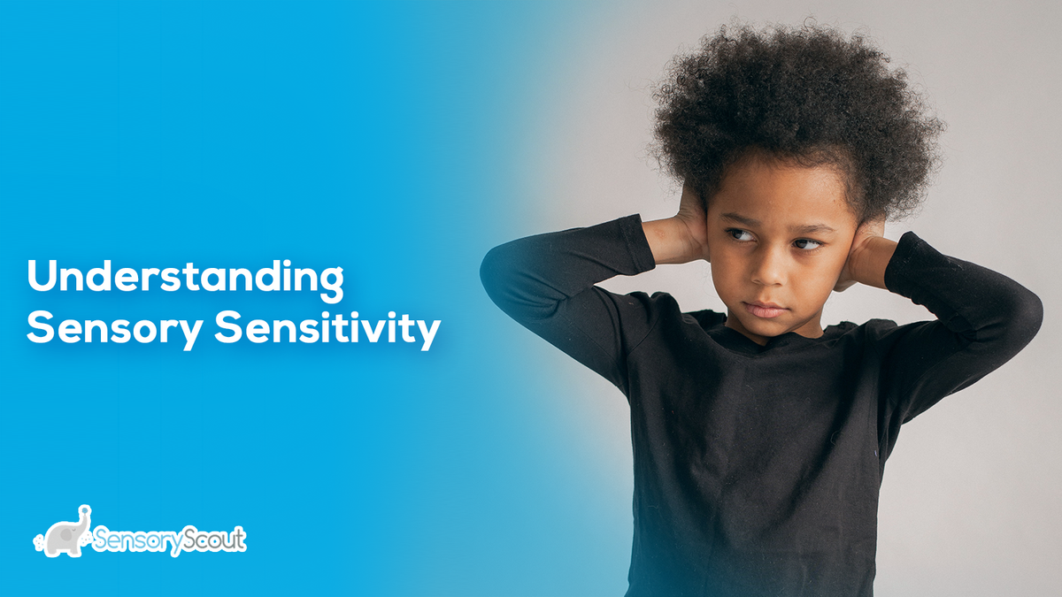 Image showcasing Understanding Sensory Sensitivity - NeuroBrocc